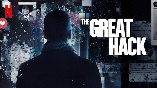 Watch The Great Hack  Netflix Official Site